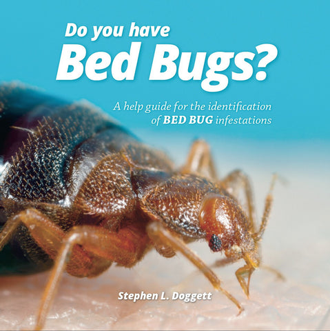 Do You Have Bed Bugs?
